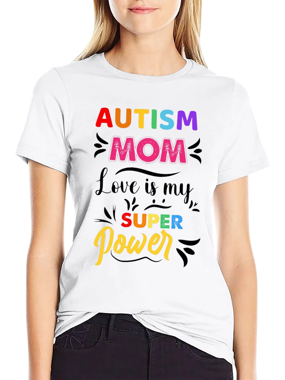 Autism Mom T-Shirt - Love is My Super Power! product image 11