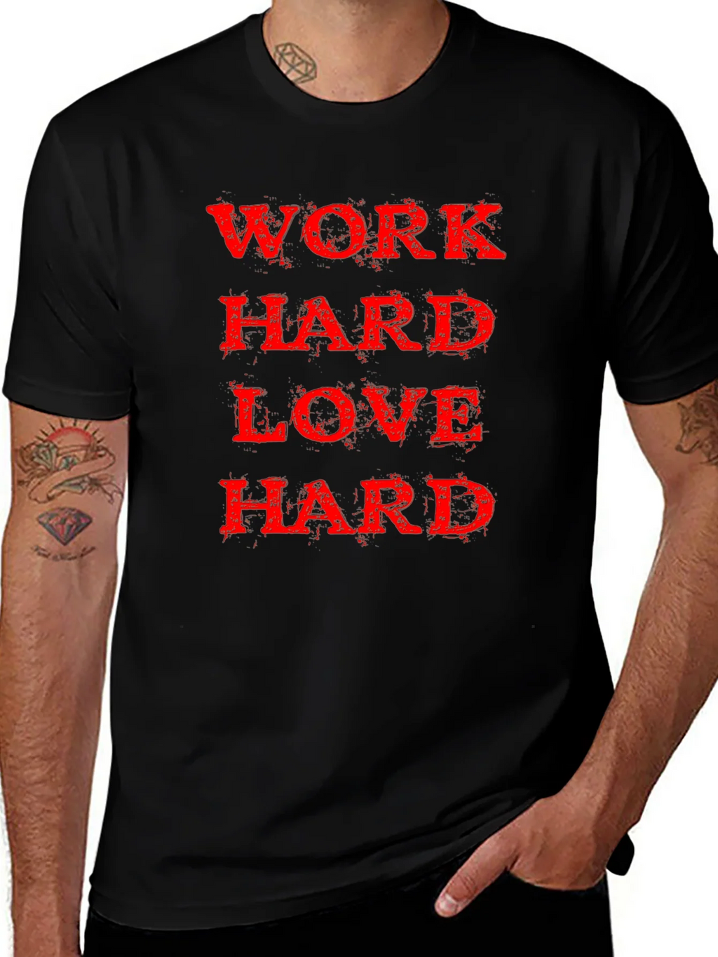 Work Hard Love Black T-Shirt product image 1