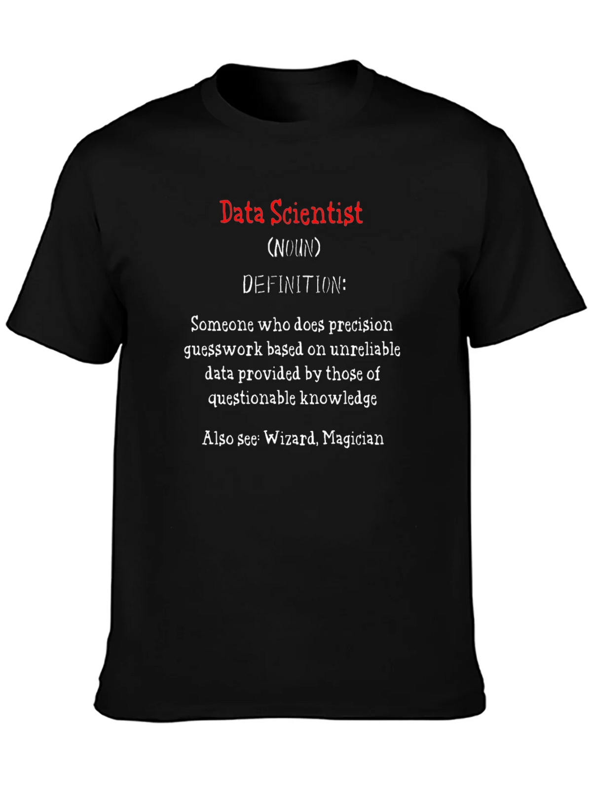 Data Scientist Definition T-Shirt product image 6