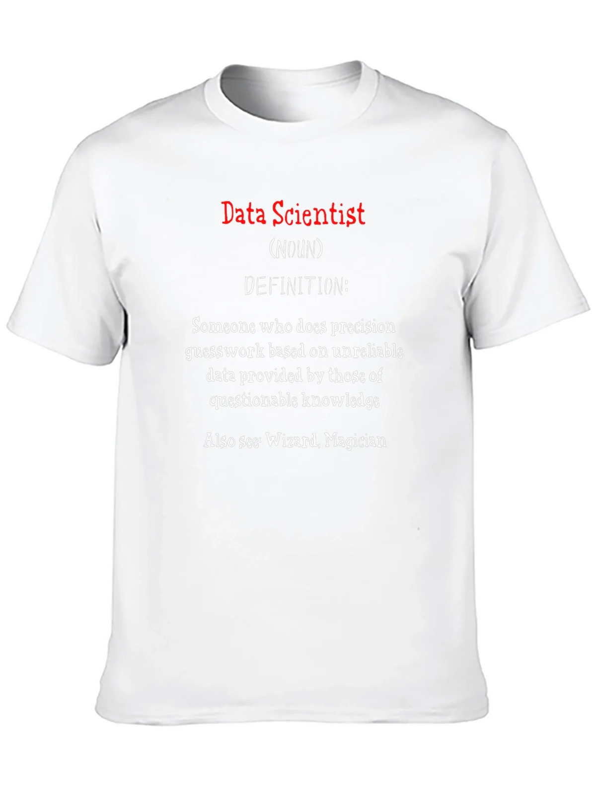 Data Scientist Definition T-Shirt product image 12