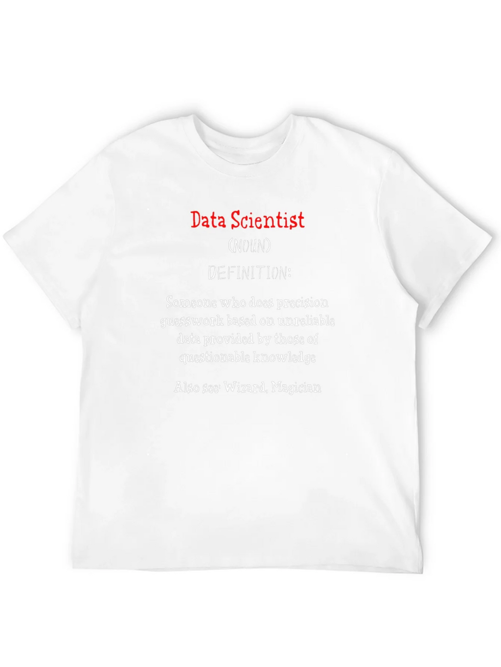Data Scientist Definition T-Shirt product image 3