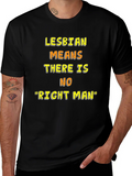 Lesbian Pride T-Shirt - No Right Man Statement Tee product image 1