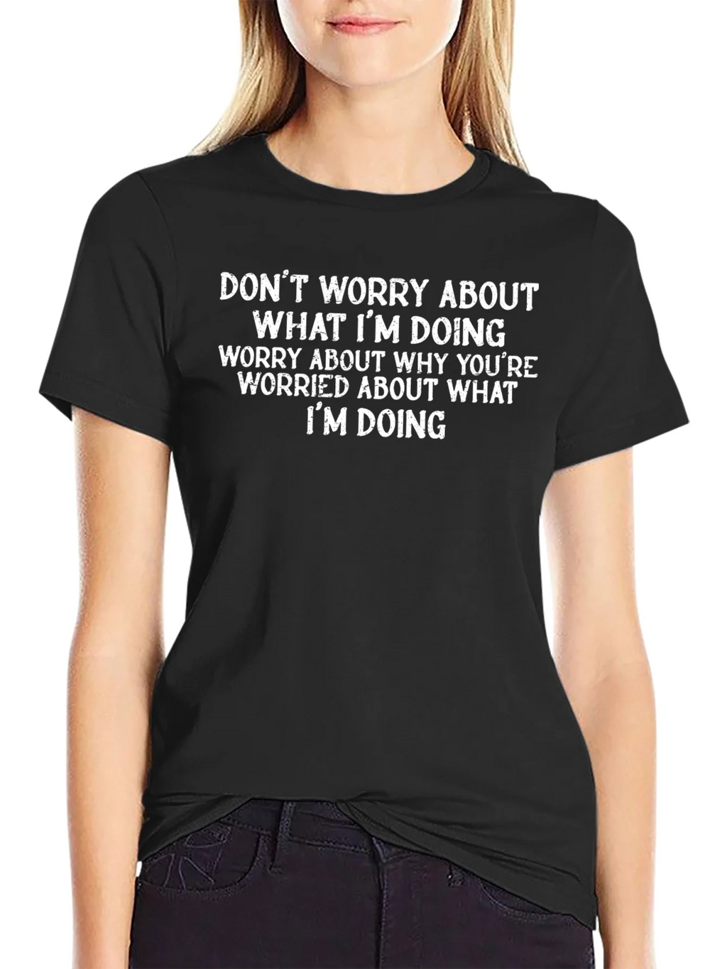 Funny Graphic T-Shirt - Worry About Yourself product image 5