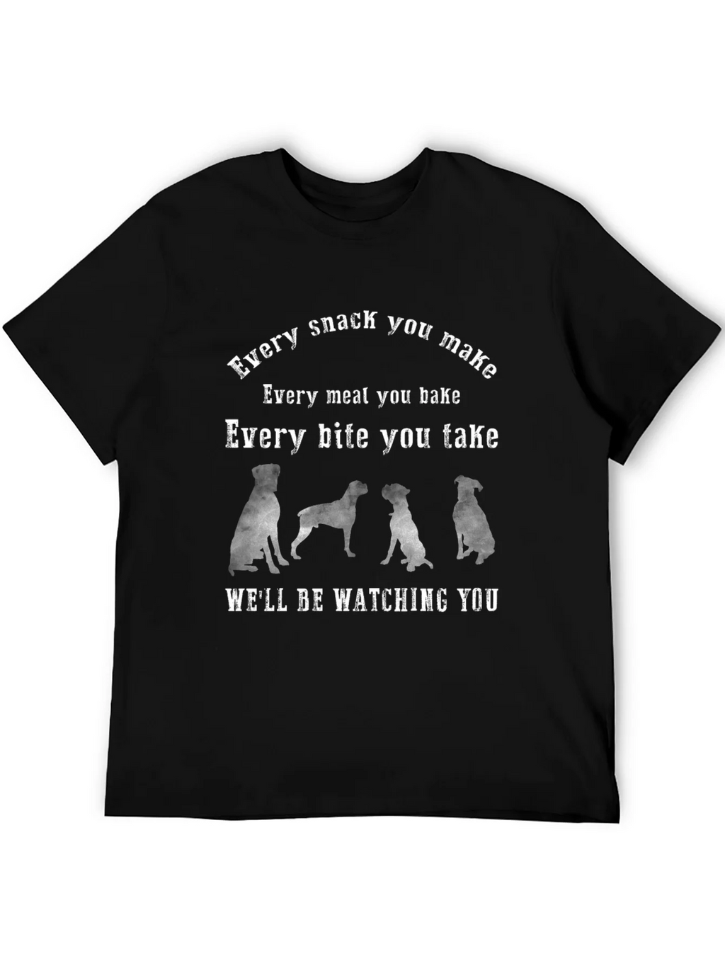 Every Snack You Make Dog T-Shirt product image 8