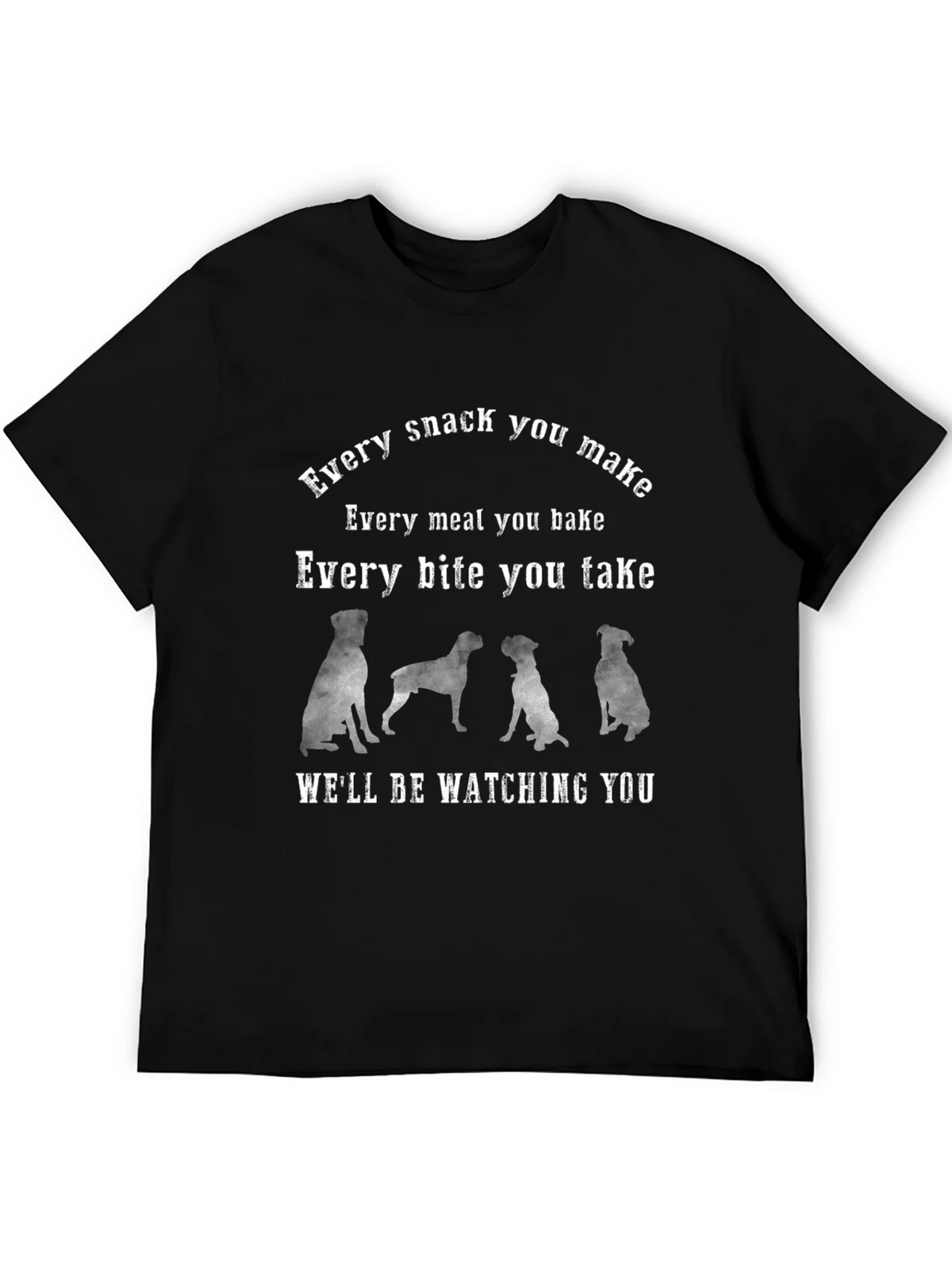 Every Snack You Make Dog T-Shirt product image 8