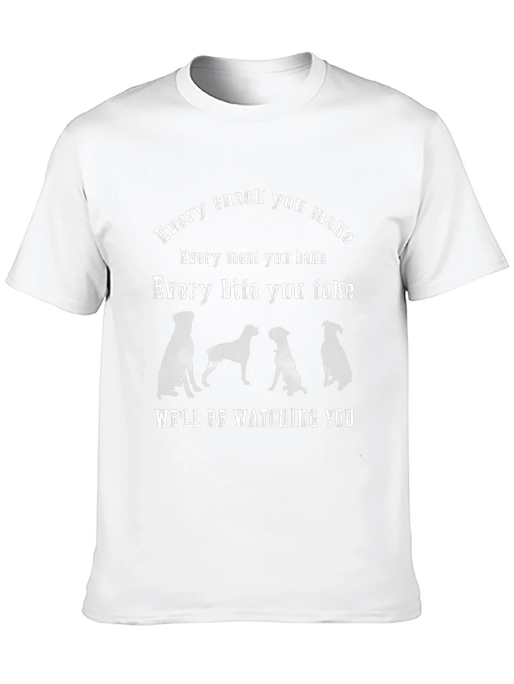 Every Snack You Make Dog T-Shirt product image 12