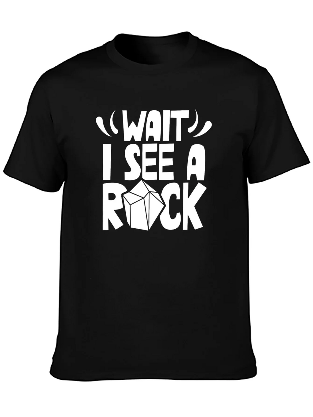 Wait I See a Rock T-Shirt - Mineral Collector Tee product image 6