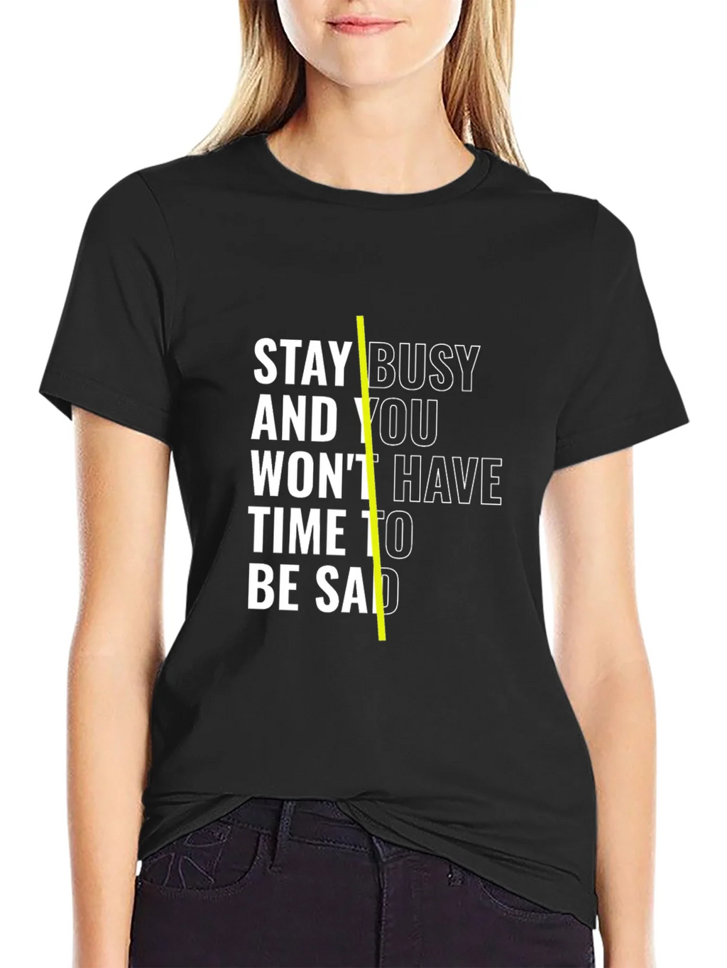 Stay Busy Black T-Shirt with Motivation Quote product image 5
