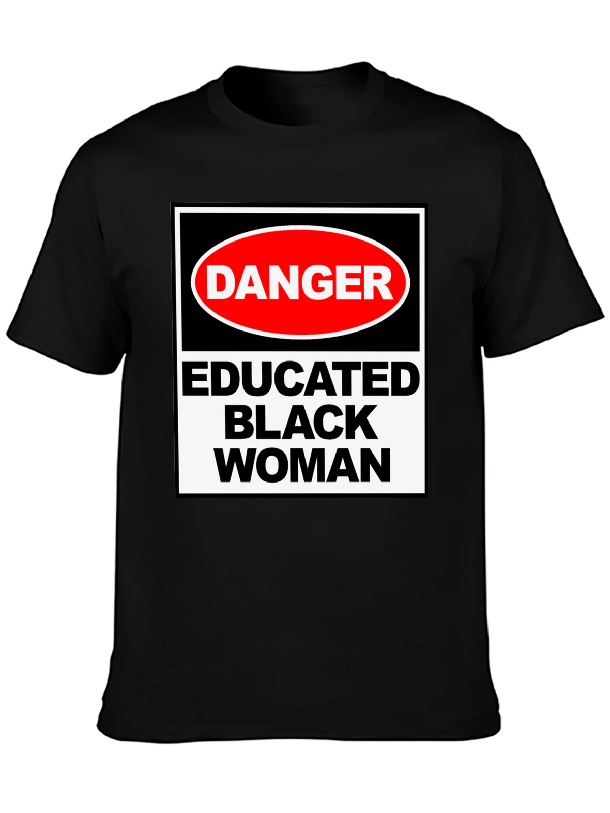 Danger Educated Black Woman Graphic Tee product image 6