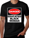 Danger Educated Black Woman Graphic Tee product image 1