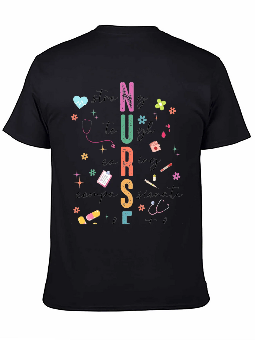 Nurse Graphic Tee - Strong Caring Compassionate product image 7