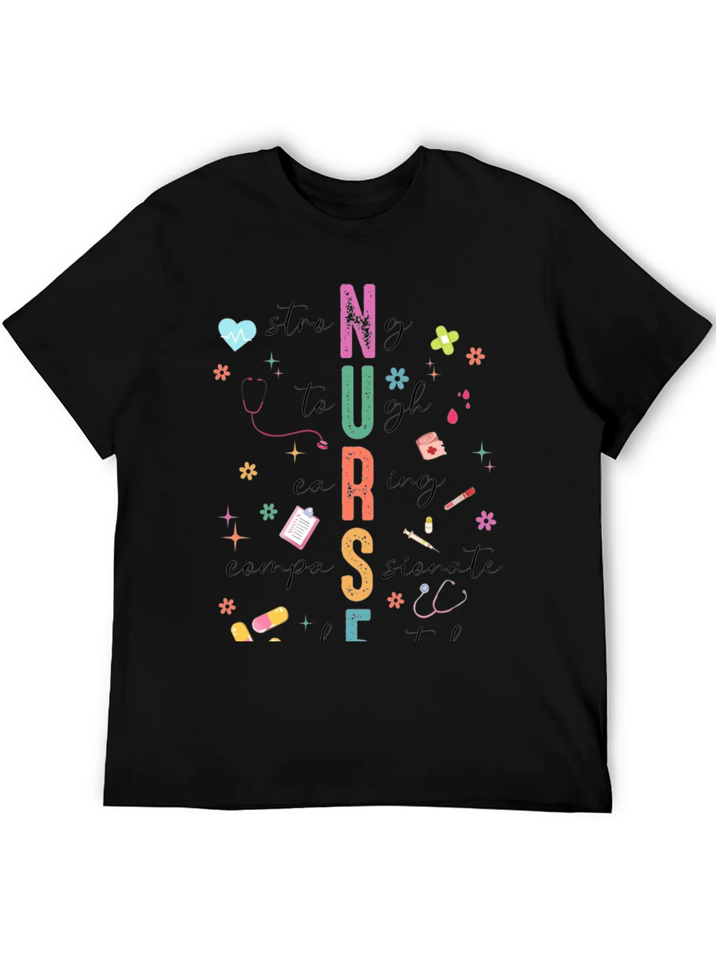 Nurse Graphic Tee - Strong Caring Compassionate product image 8