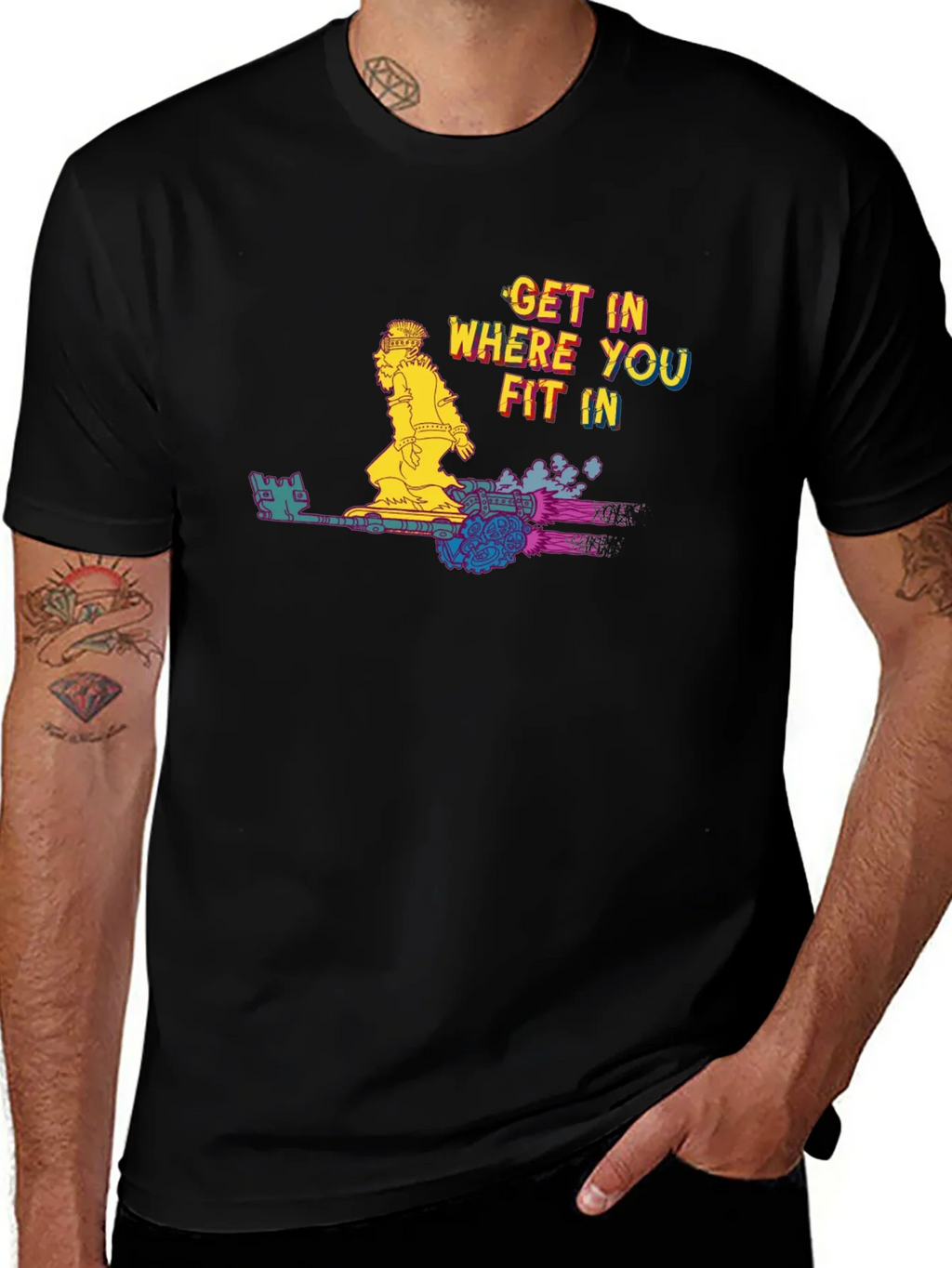 Get In Where You Fit In T-Shirt product image 1