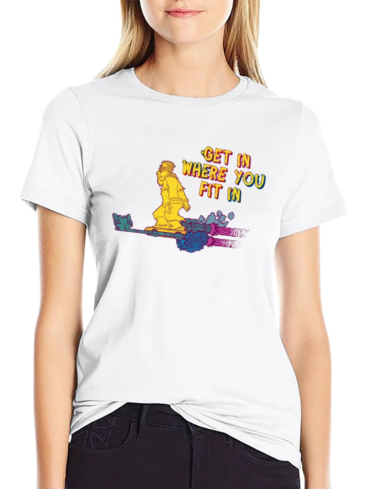 Get In Where You Fit In T-Shirt product image 11