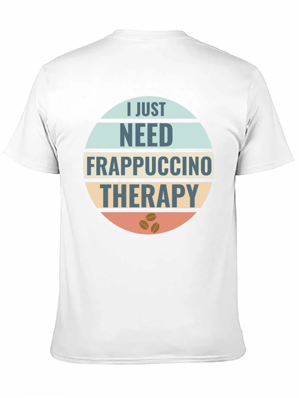 Frappuccino Therapy T-Shirt: Coffee Lovers Apparel product image 2