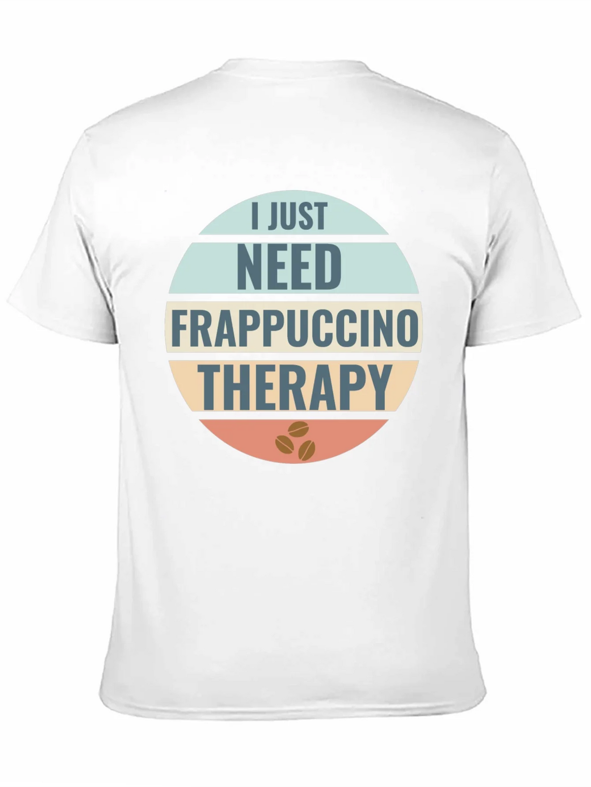 Frappuccino Therapy T-Shirt: Coffee Lovers Apparel product image 2