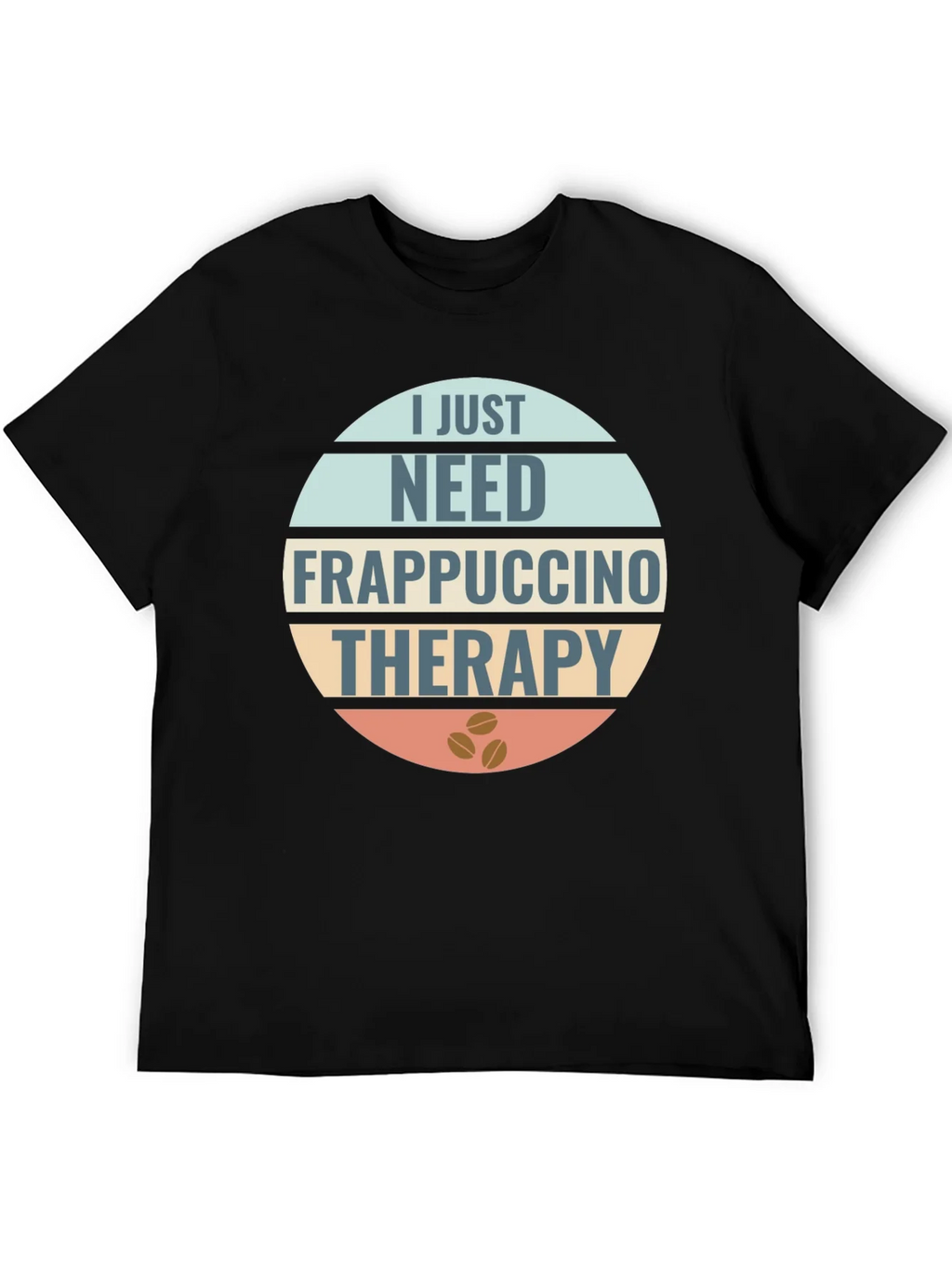 Frappuccino Therapy T-Shirt: Coffee Lovers Apparel product image 8