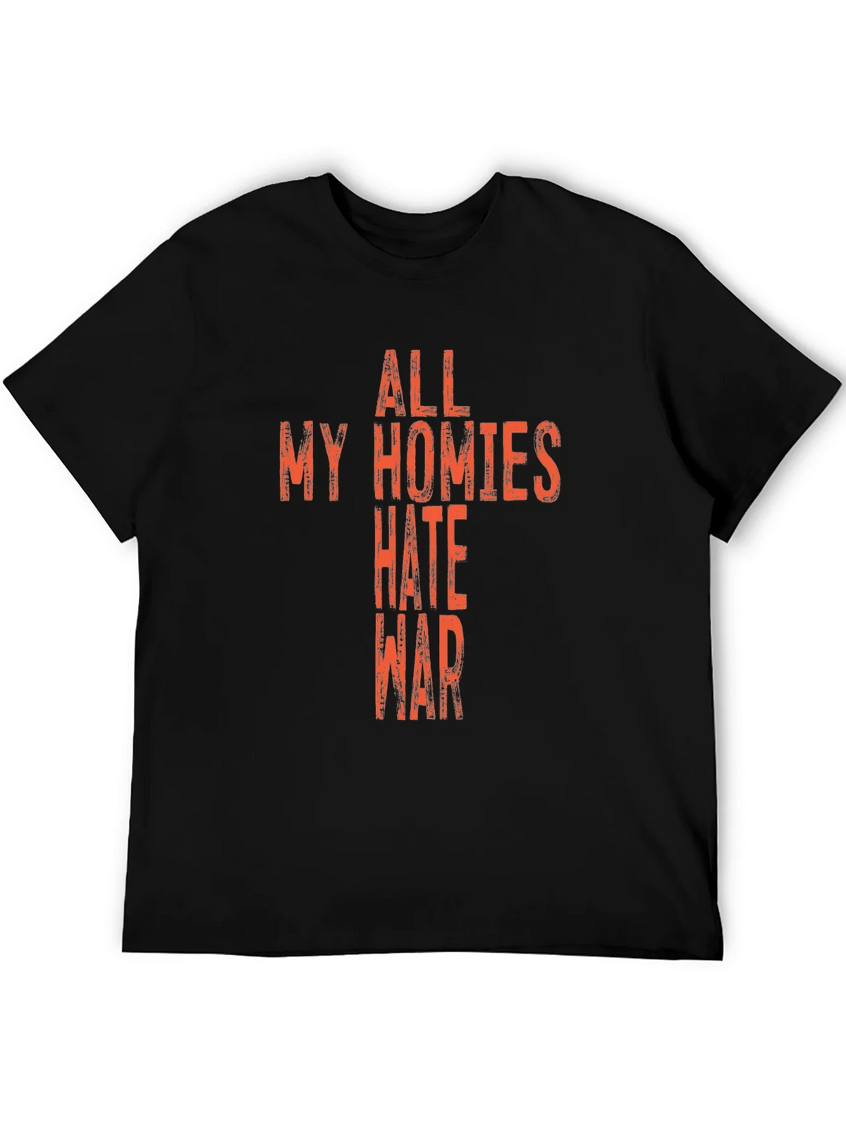 All My Homies Hate War Graphic T-Shirt product image 8