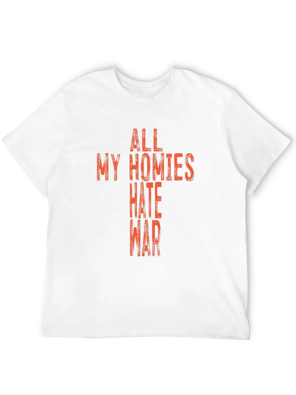 All My Homies Hate War Graphic T-Shirt product image 3