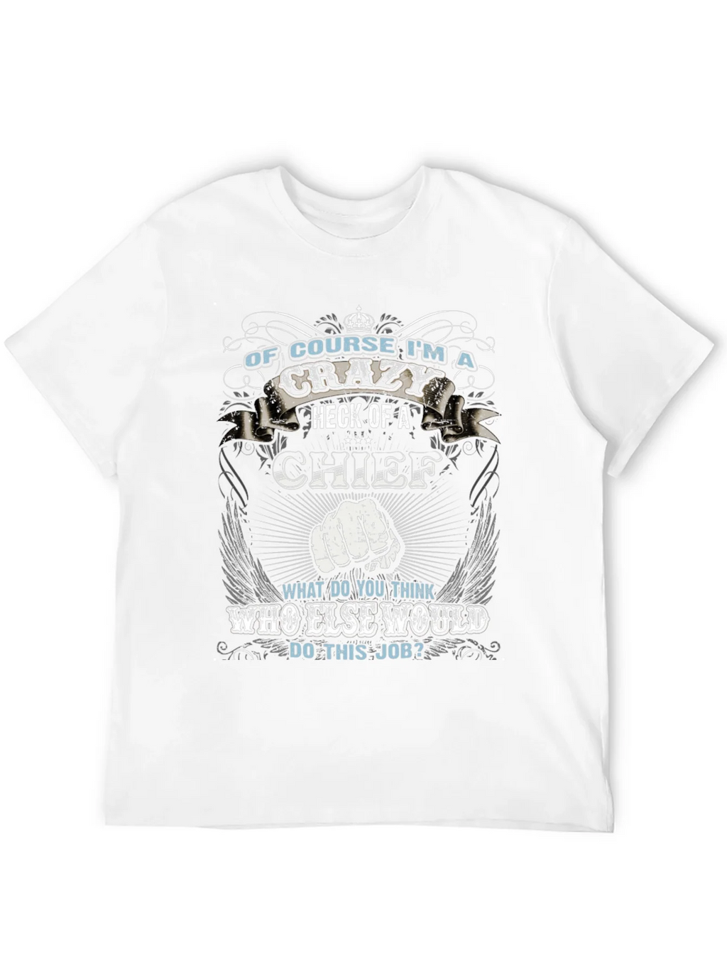 Crazy Chief Graphic T-Shirt - Novelty Apparel product image 3