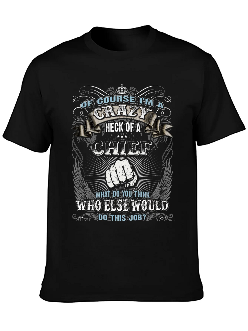 Crazy Chief Graphic T-Shirt - Novelty Apparel product image 6