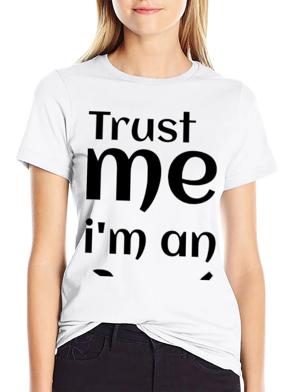 Trust Me Im an... Black T-Shirt product image 11