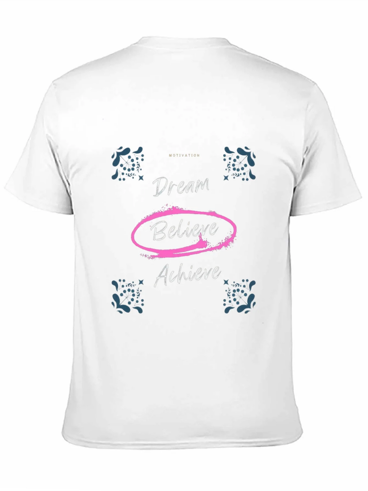 Motivational Dream Believe Achieve Black T-Shirt product image 2