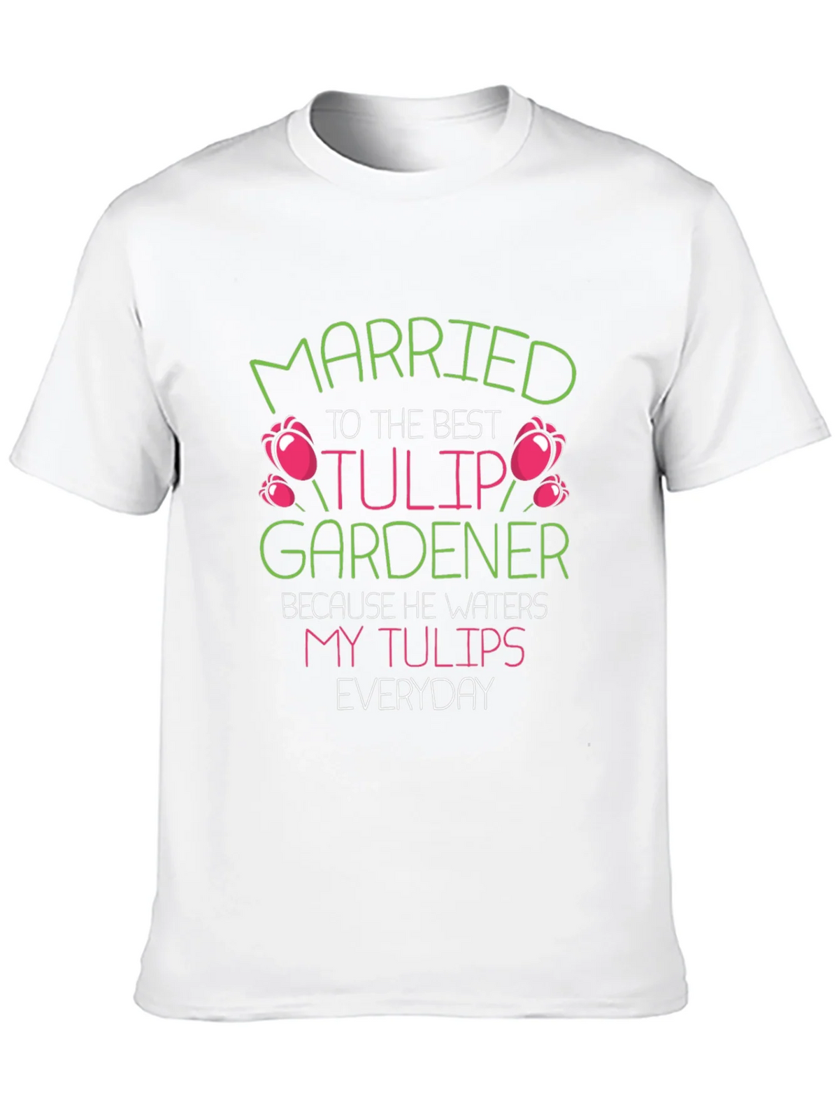 Married to the Best Tulip Gardener T-Shirt product image 12
