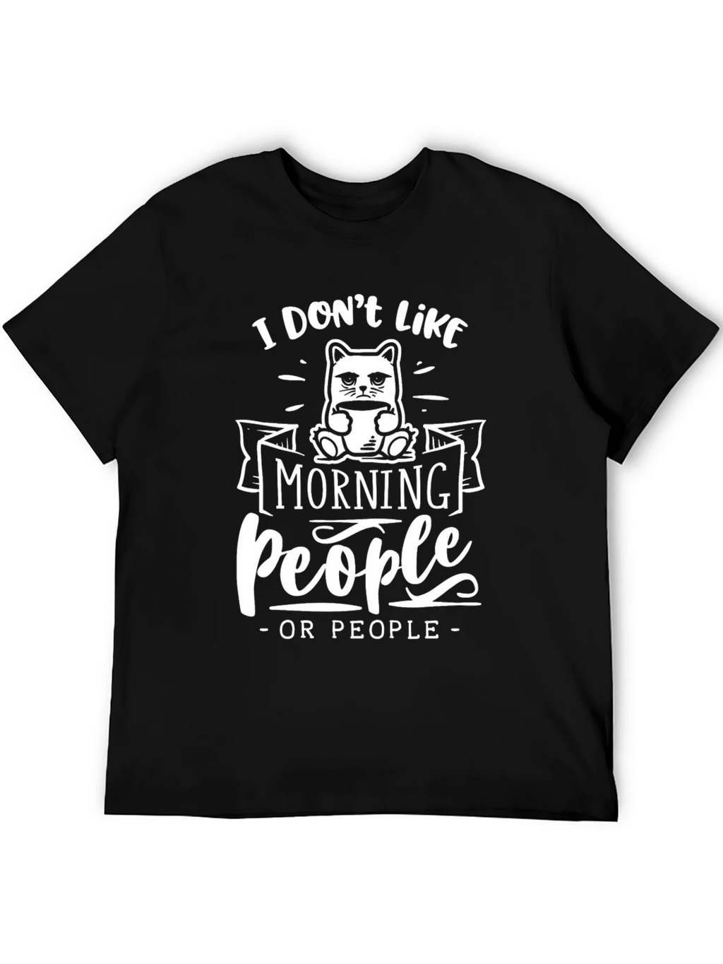 I Dont Like Morning People T-Shirt product image 8