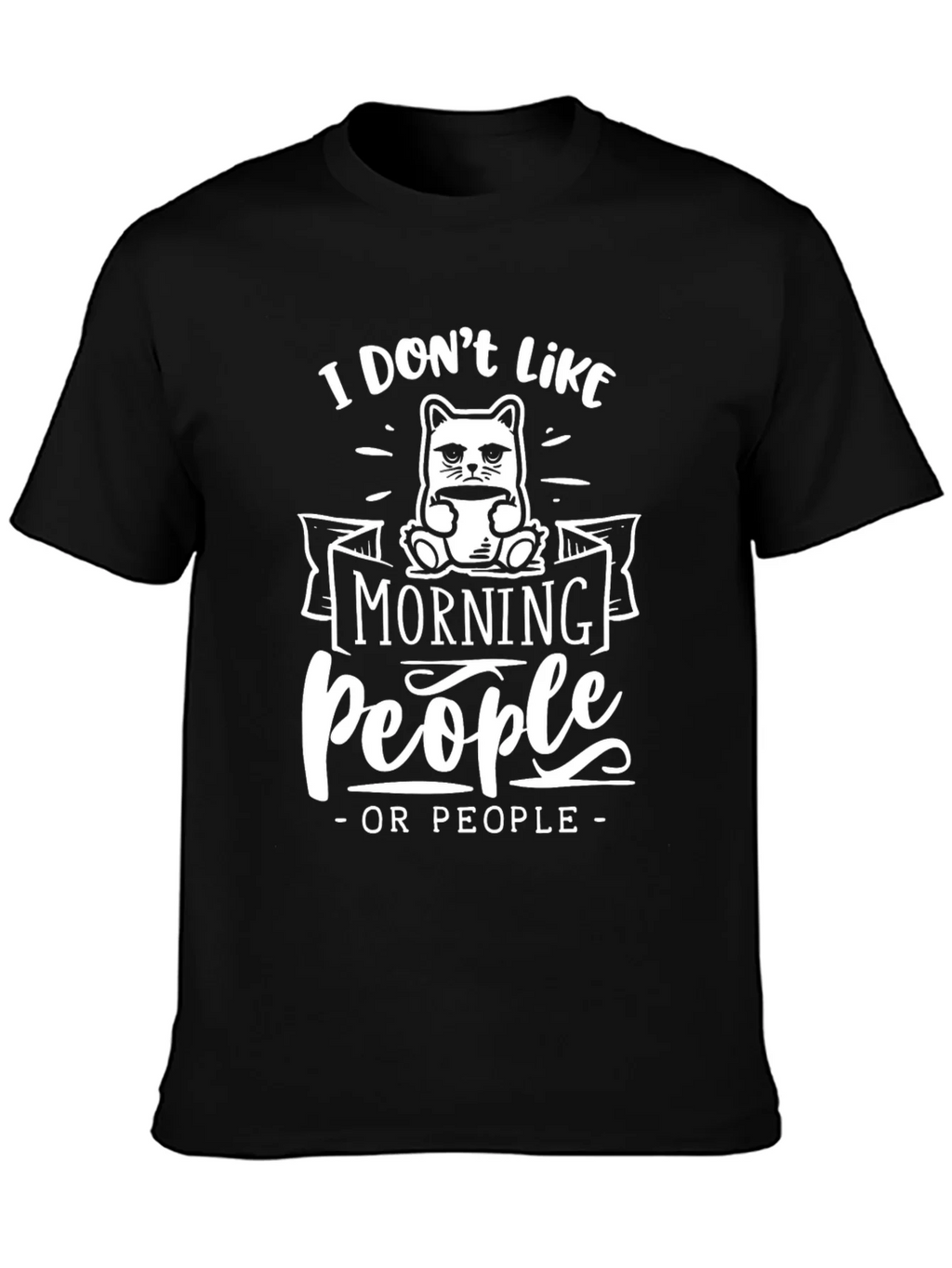 I Dont Like Morning People T-Shirt product image 6