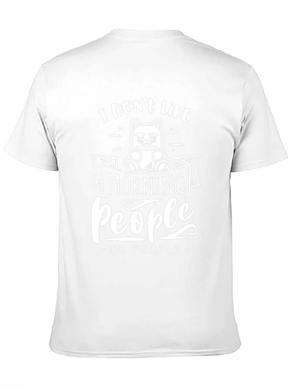 I Dont Like Morning People T-Shirt product image 2