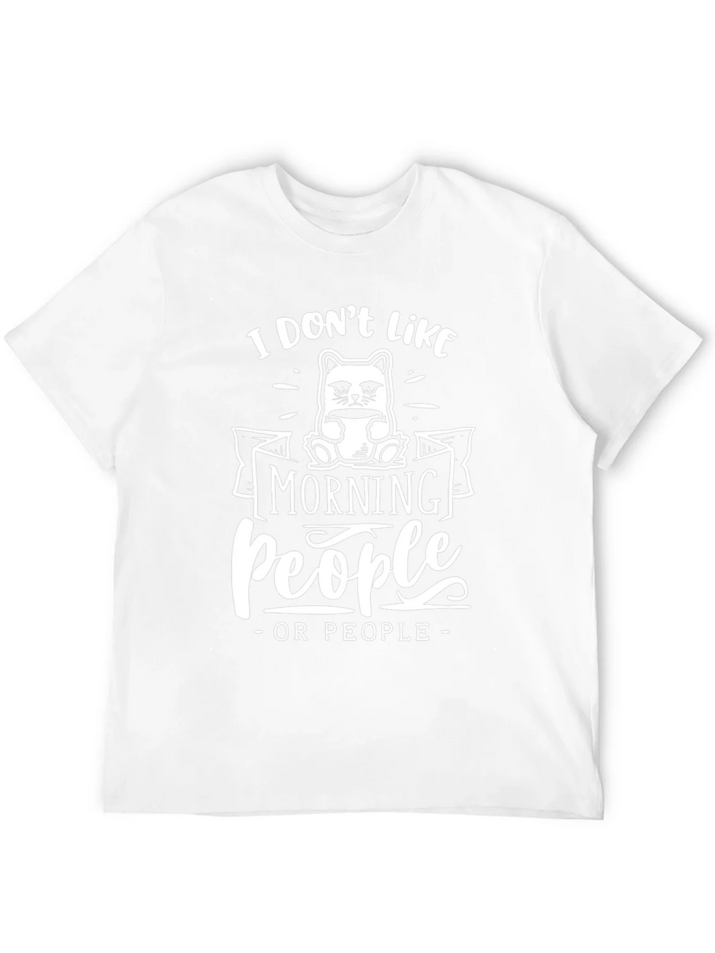 I Dont Like Morning People T-Shirt product image 3