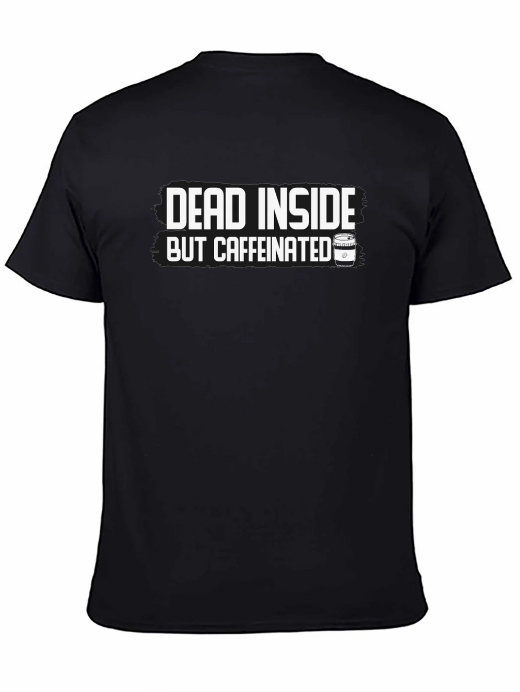 Dead Inside But Caffeinated Graphic Tee - Black Cotton product image 7
