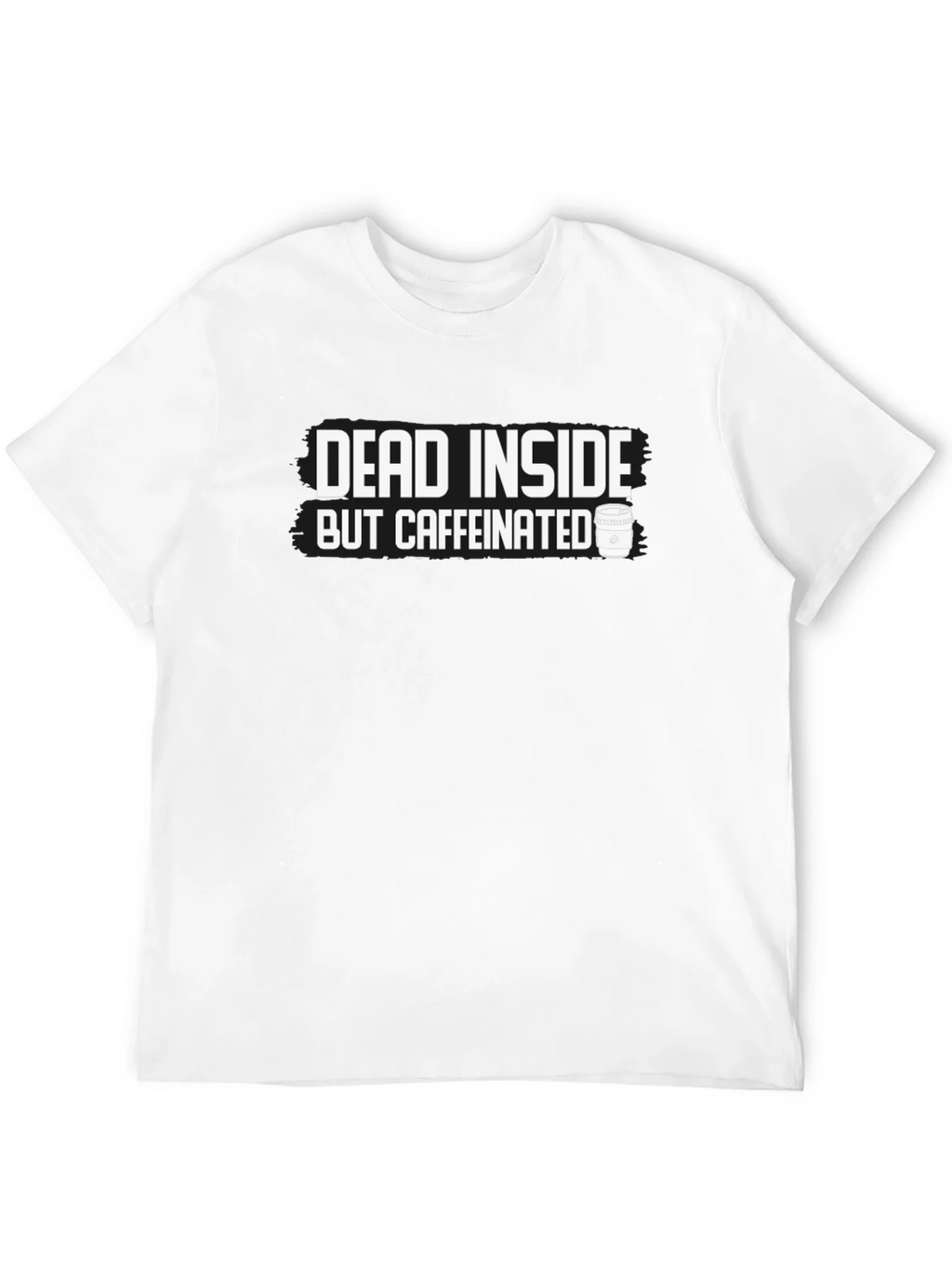 Dead Inside But Caffeinated Graphic Tee - Black Cotton product image 3