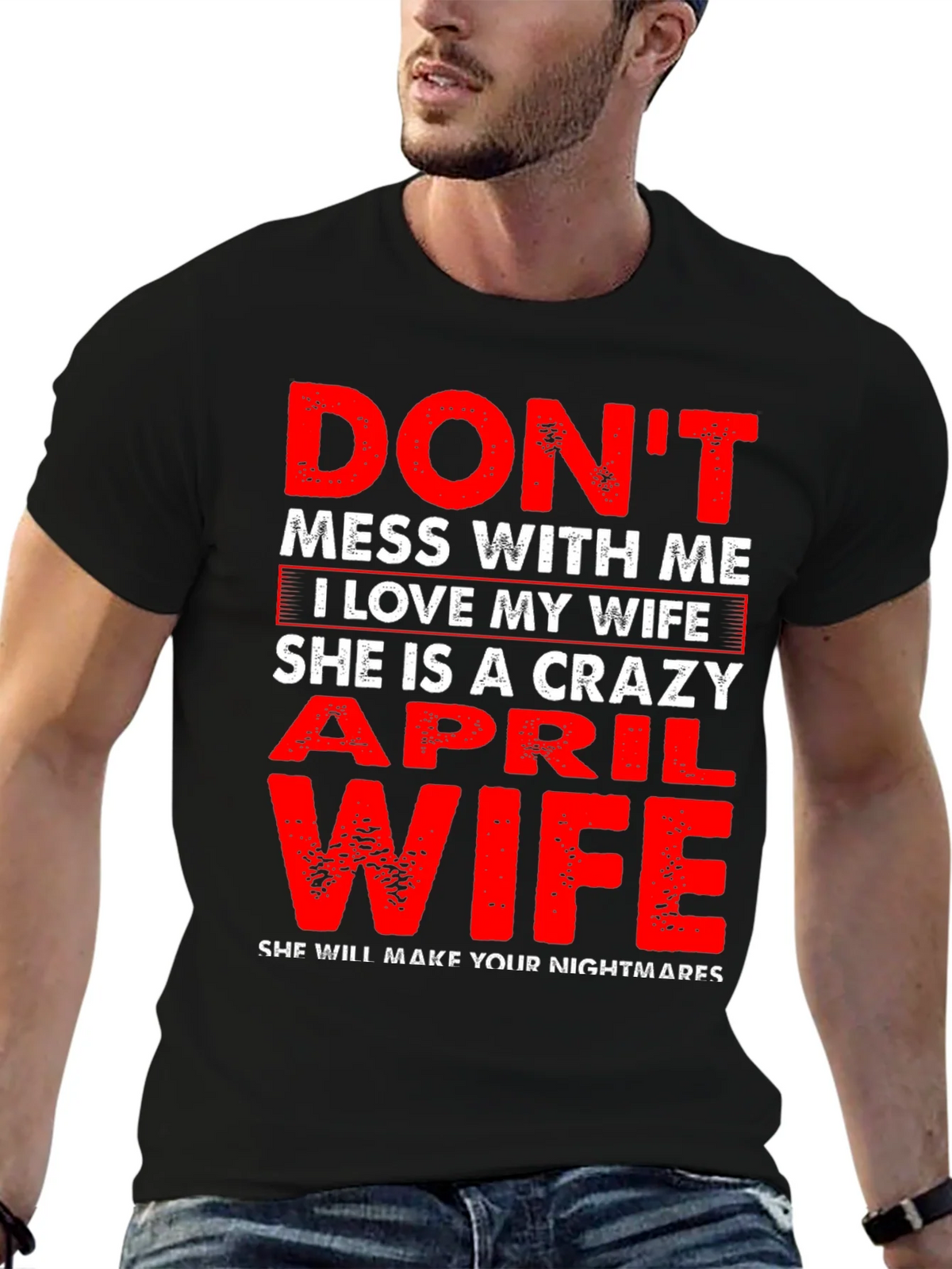 Dont Mess With Me April Wife T-Shirt product image 9