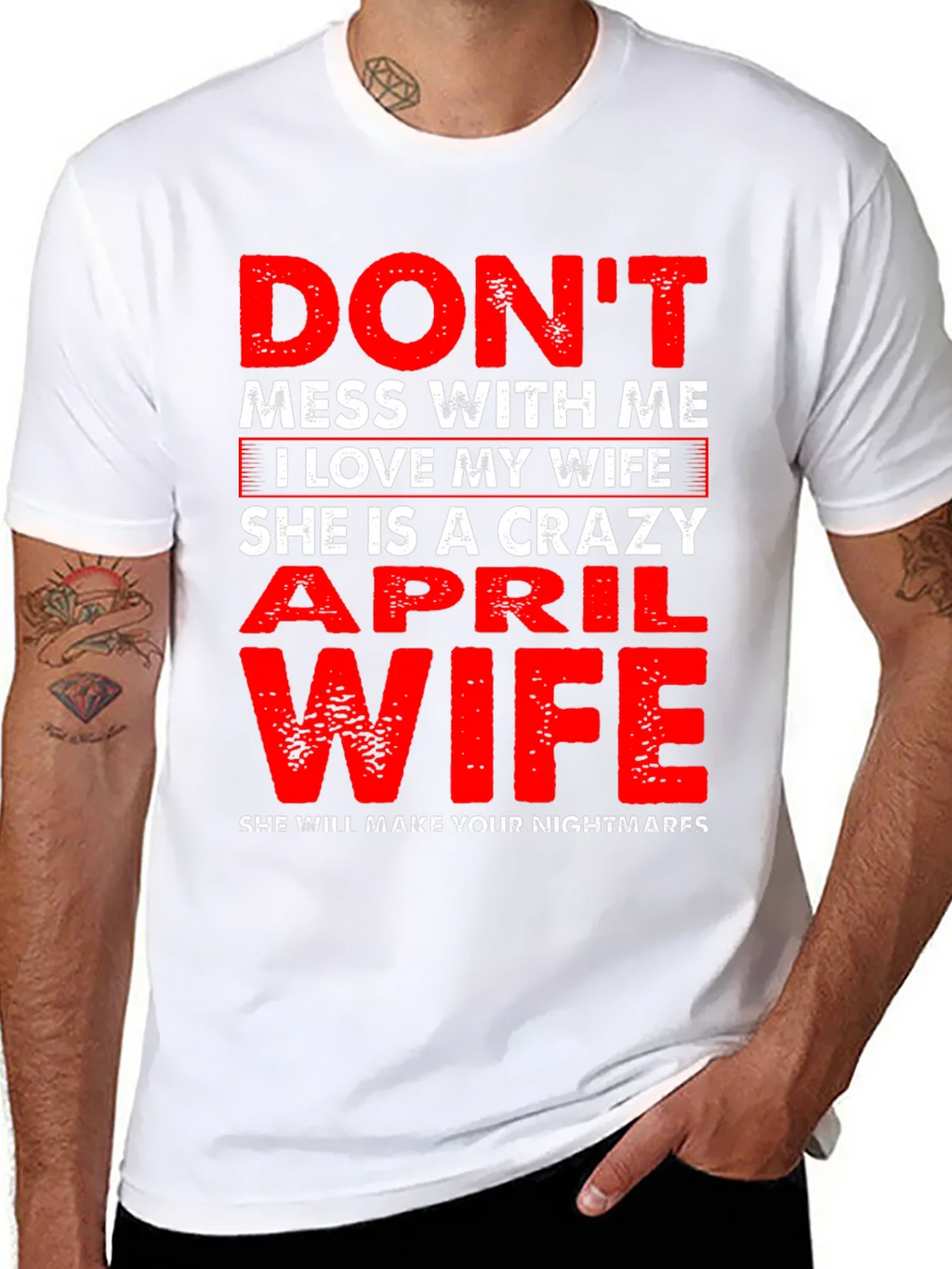 Dont Mess With Me April Wife T-Shirt product image 10