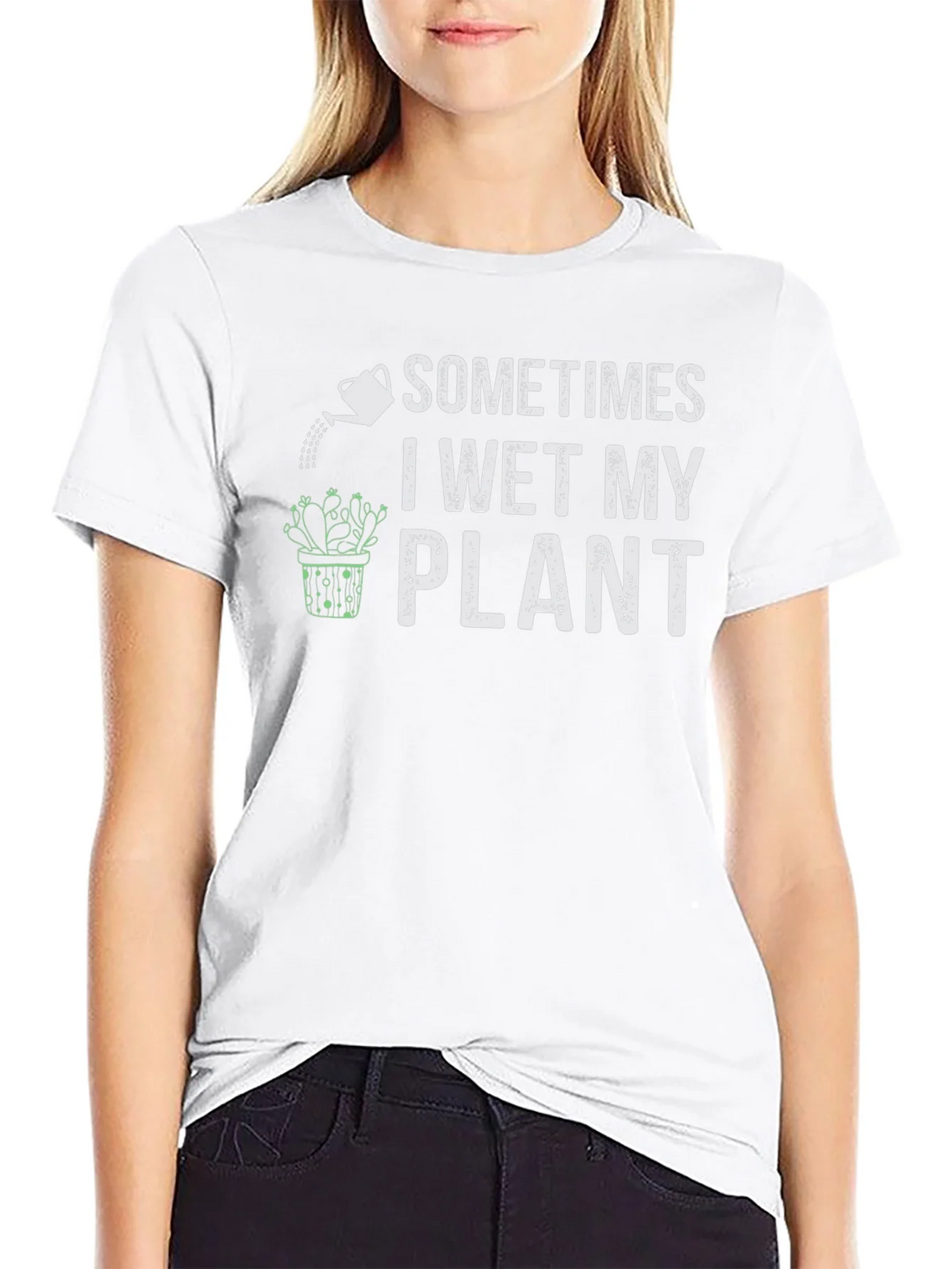 Funny Plant Lover T-Shirt - I Wet My product image 11