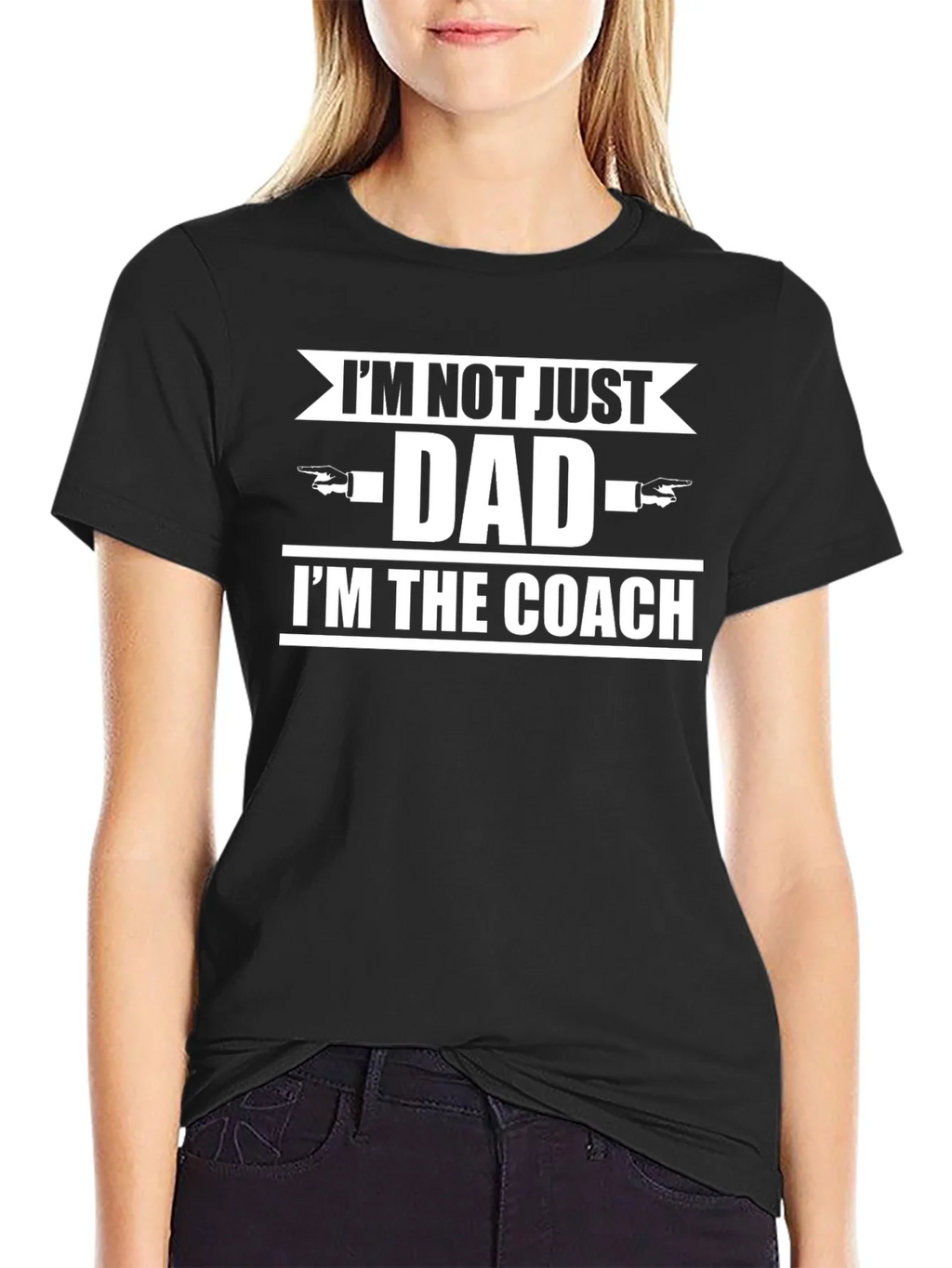 Im Not Just Dad Im The Coach T-Shirt product image 5