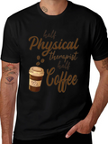 Physical Therapist Coffee Lover T-Shirt product image 1