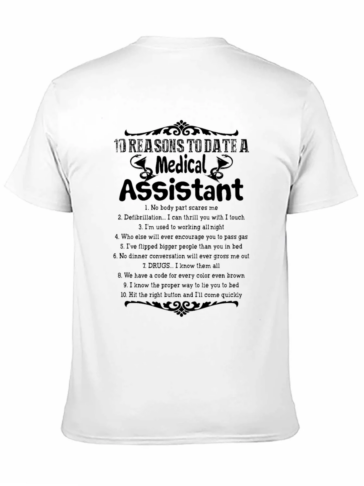 Funny Medical Assistant T-Shirt - 10 Reasons to Date One product image 1