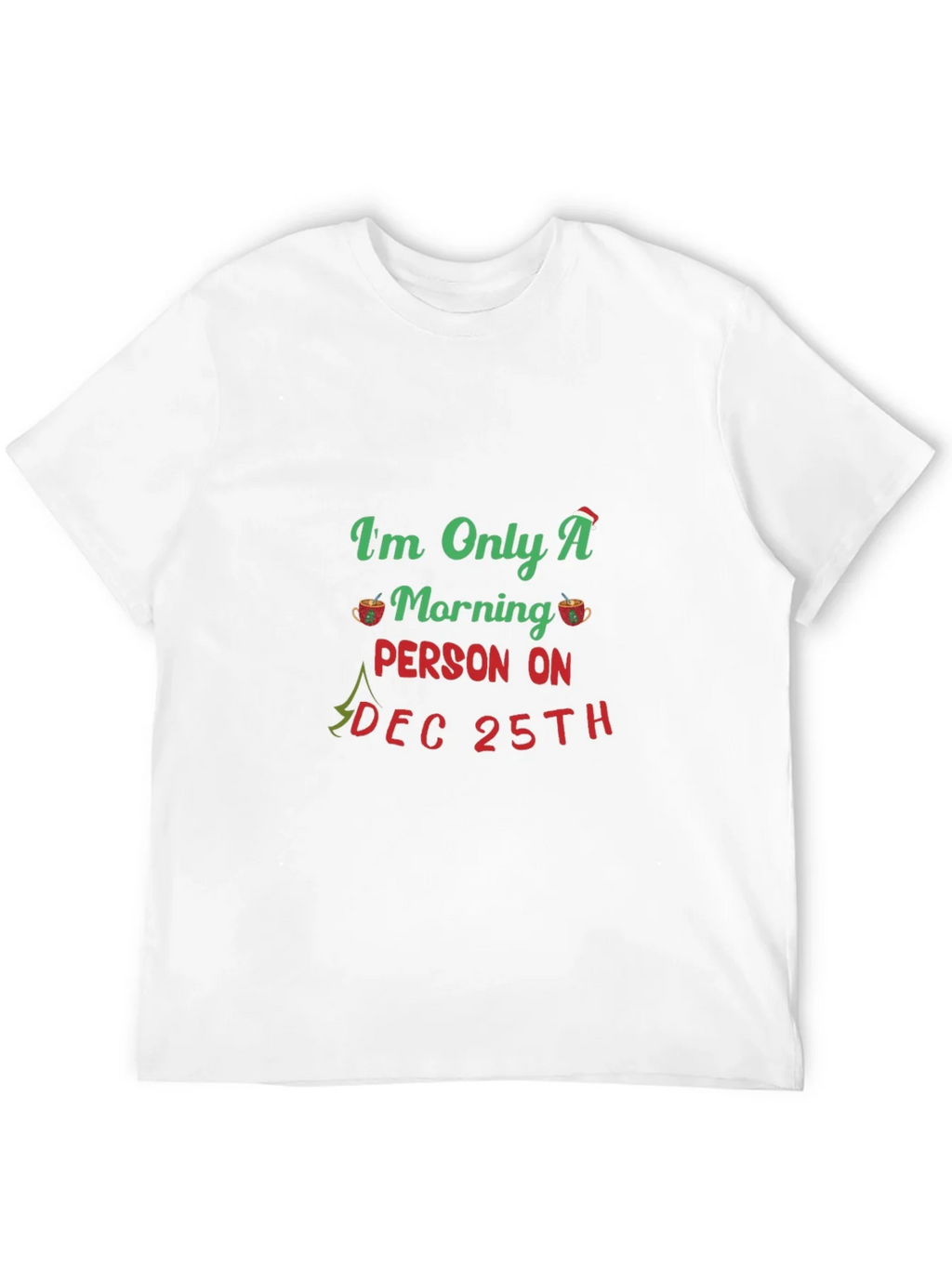 Christmas Morning Person T-Shirt product image 3