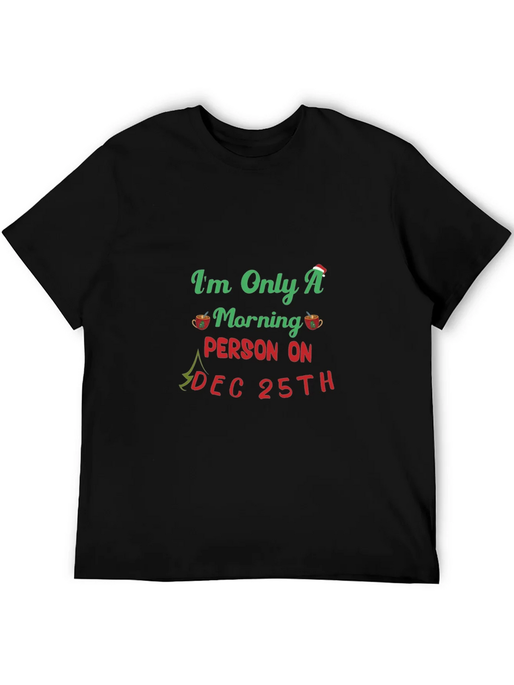 Christmas Morning Person T-Shirt product image 8