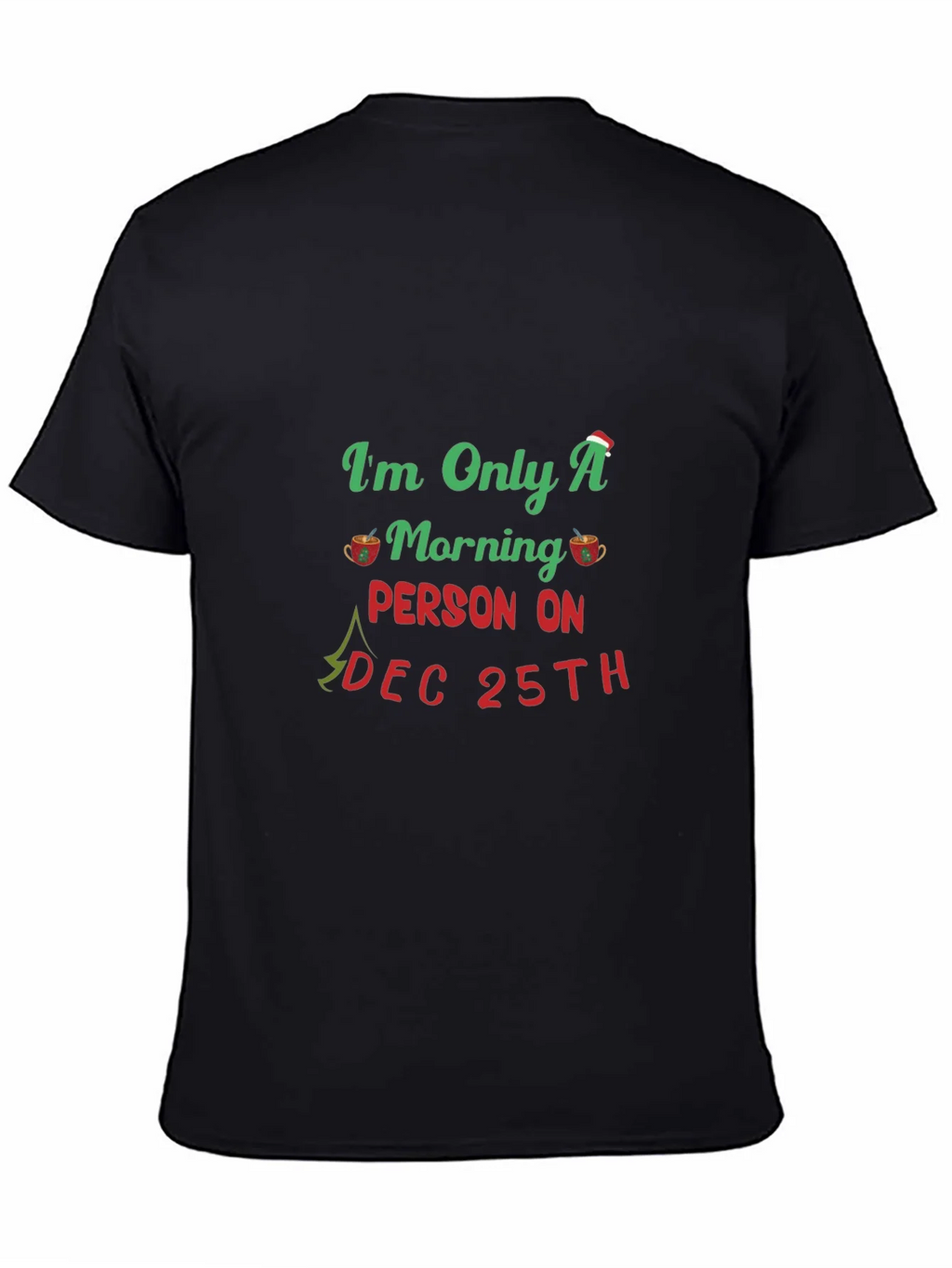 Christmas Morning Person T-Shirt product image 7