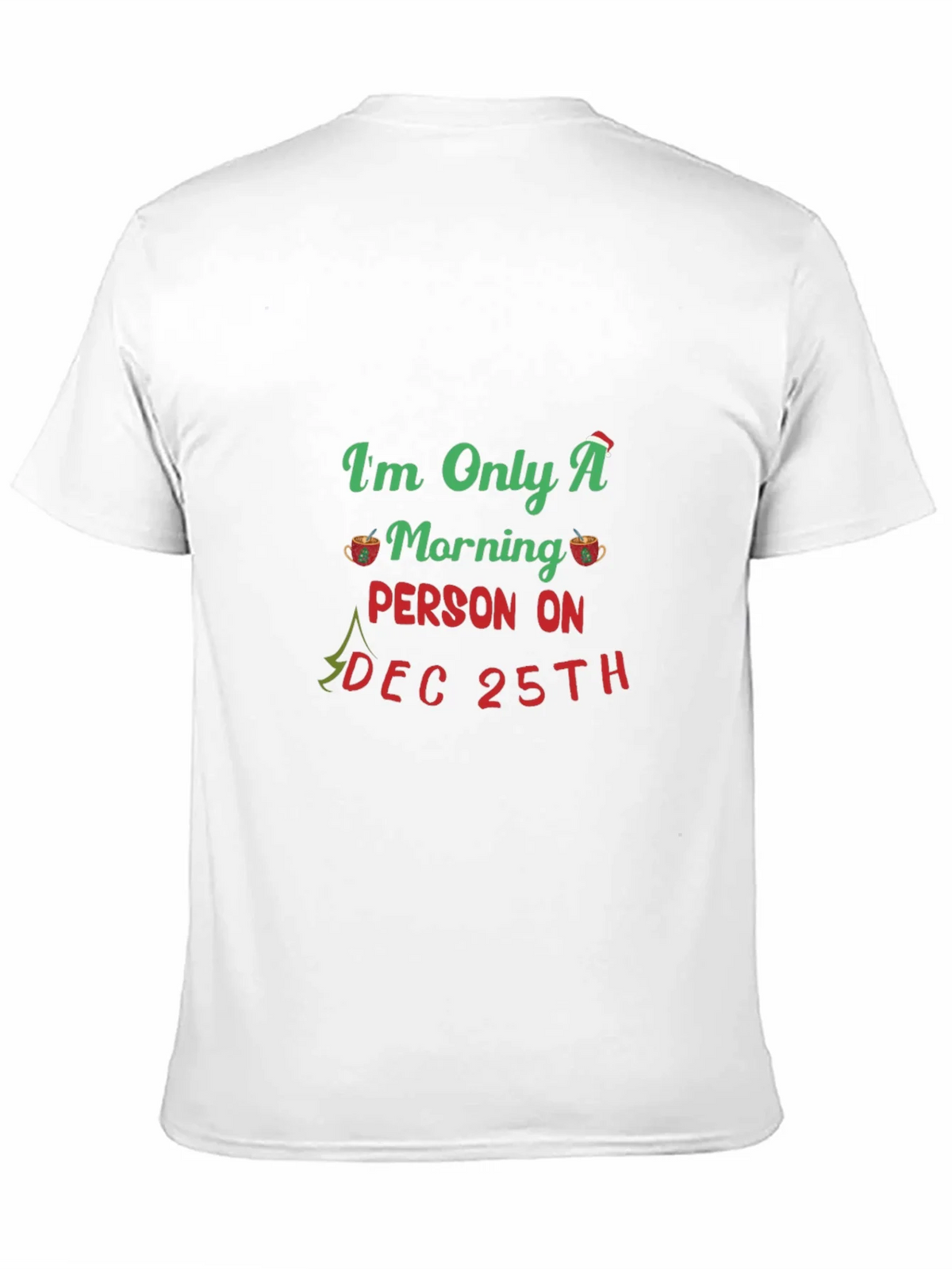 Christmas Morning Person T-Shirt product image 2