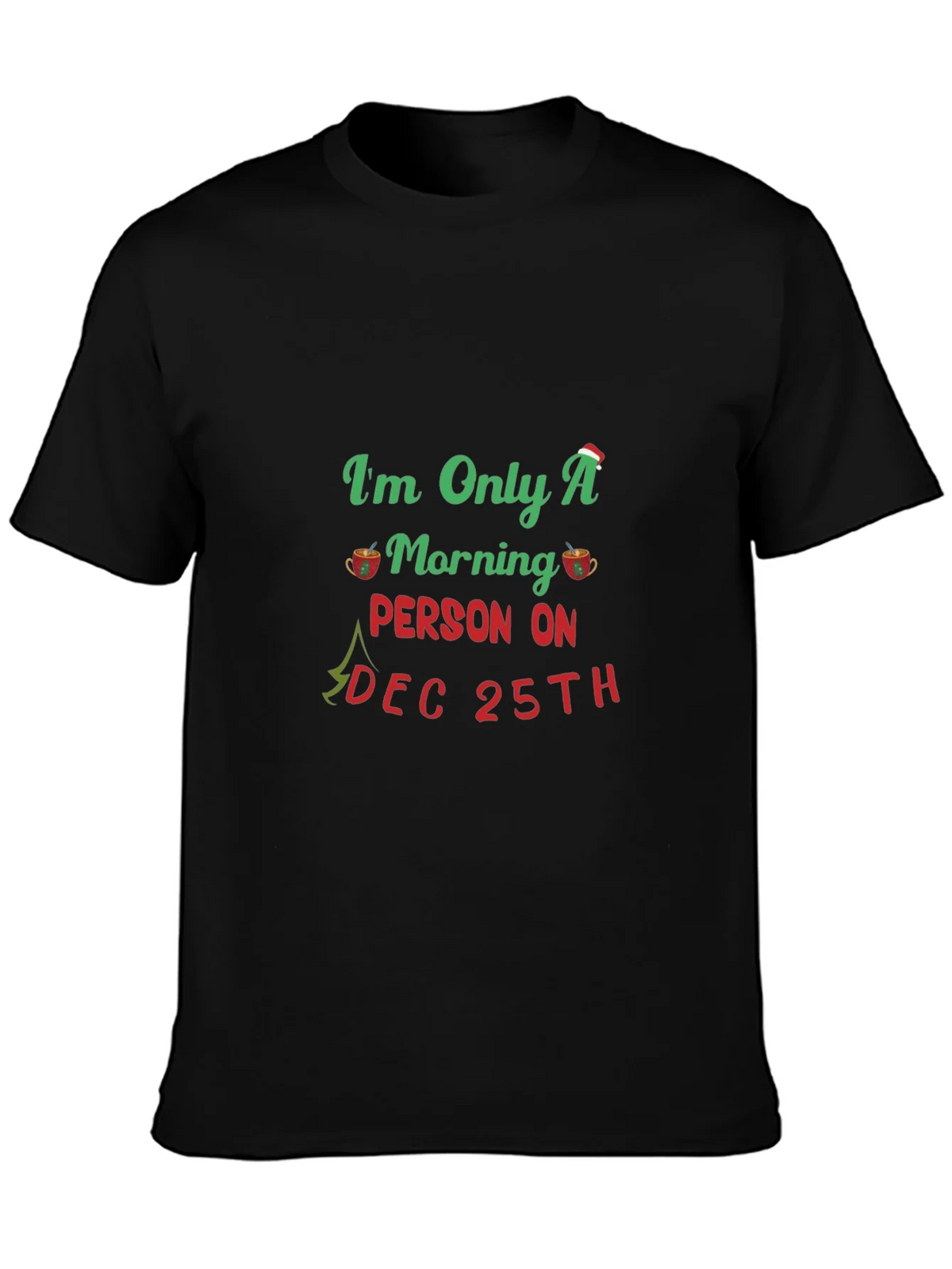 Christmas Morning Person T-Shirt product image 6