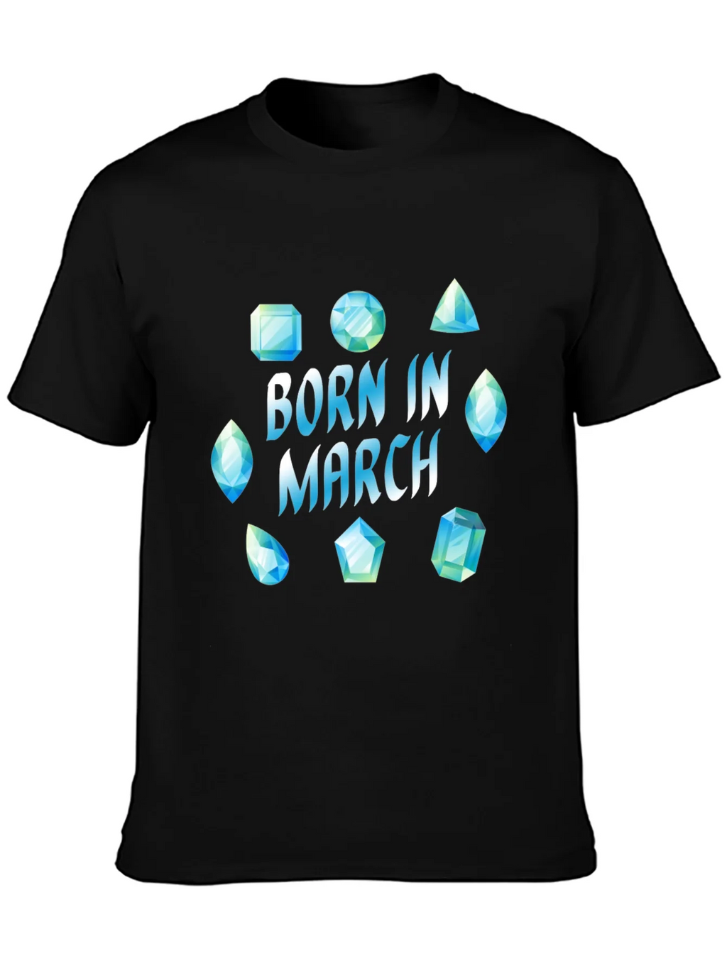 Born in March Gemstone T-Shirt product image 6