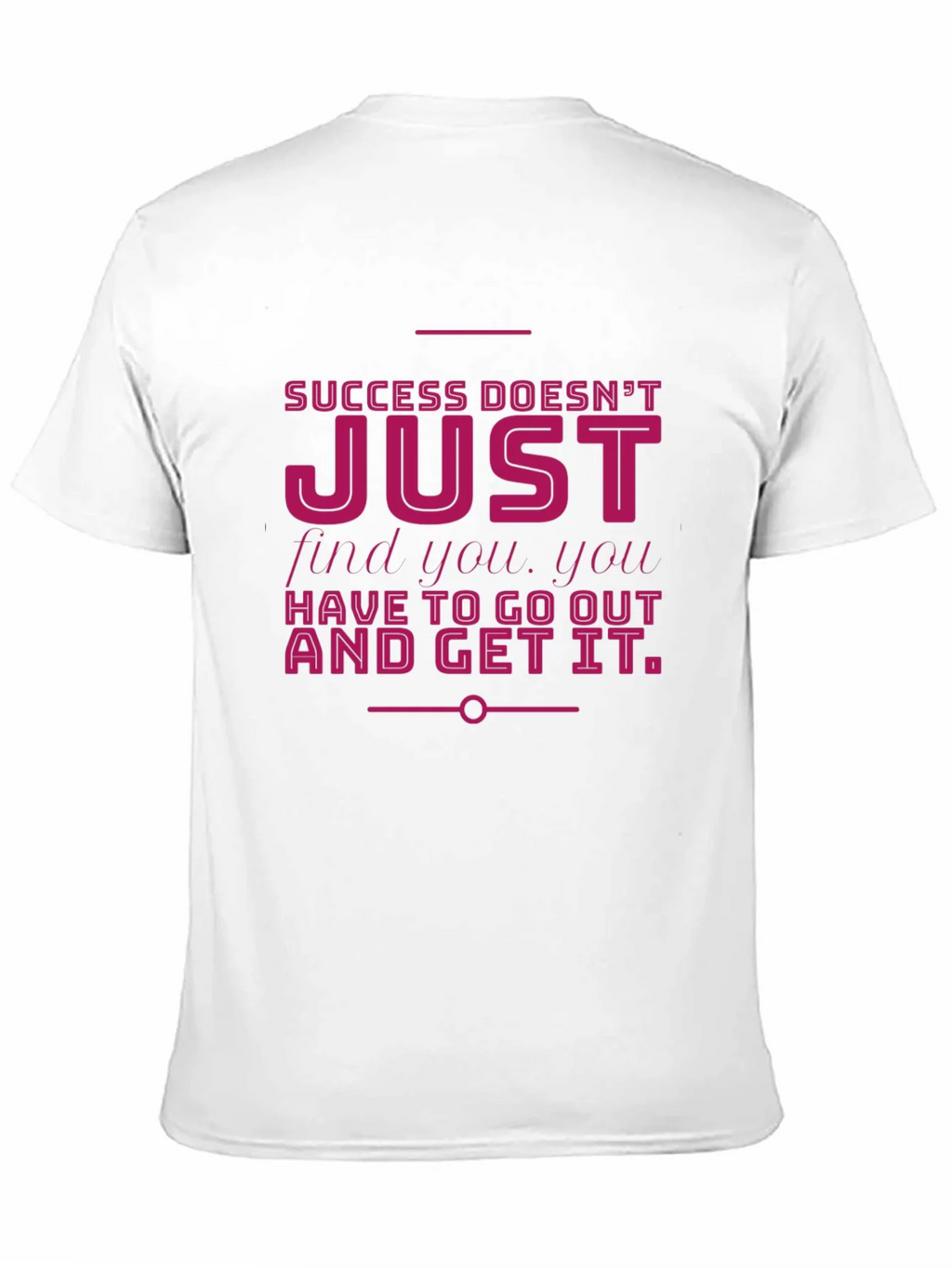 Motivational Graphic T-Shirt product image 2