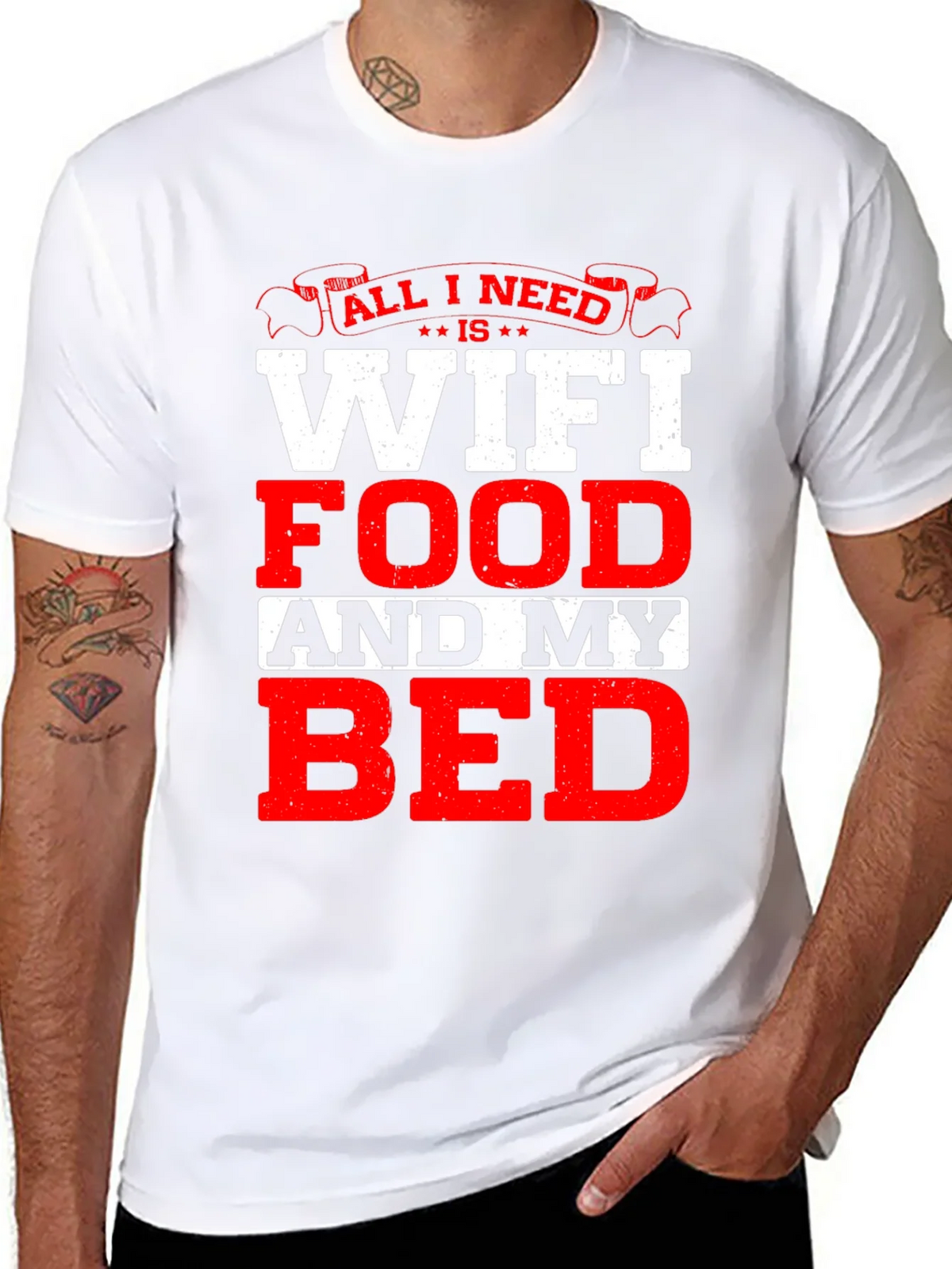 All I Need T-Shirt: WiFi Food and My Bed! product image 10